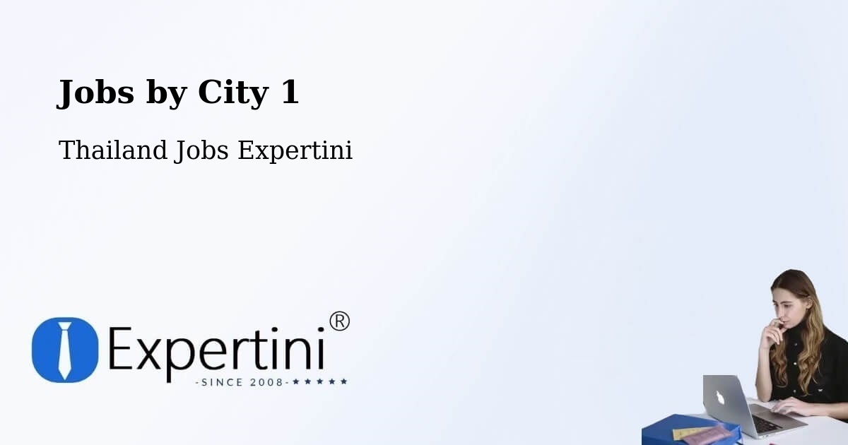 City Jobs in Thailand - Expertini