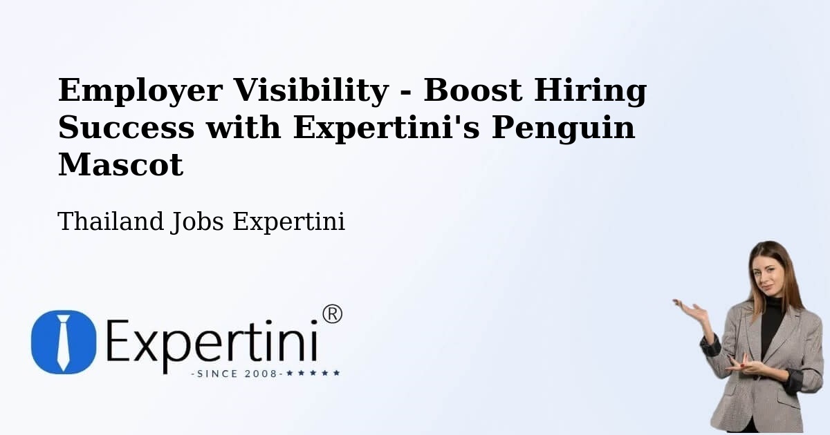 CV and Resume Visibility Optimization – Amphoe Kanthararom - Thailand Jobs Expertini